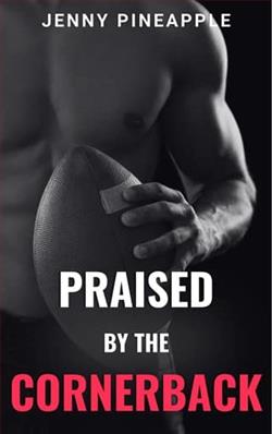 Praised By the Cornerback