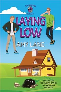 Laying Low