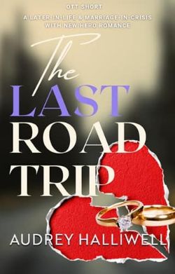 The Last Road Trip