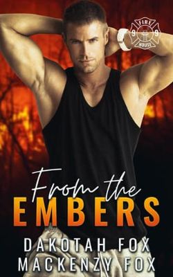 From the Embers