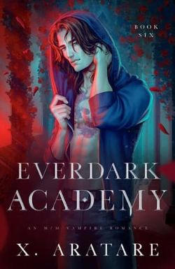 Ever Dark Academy: Volume 6