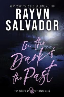 In the Dark of the Past
