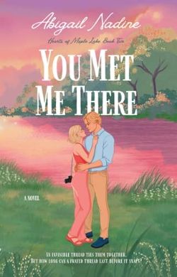 You Met Me There