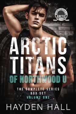 Arctic Titans of Northwood U: Volume 1