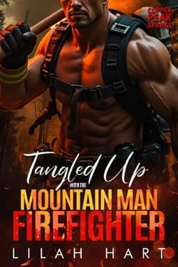 Tangled Up with the Firefighter