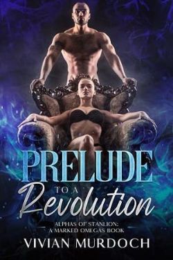 Prelude to a Revolution
