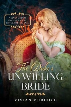 The Duke’s Unwilling Bride
