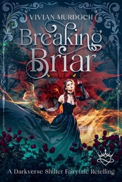 Breaking Briar