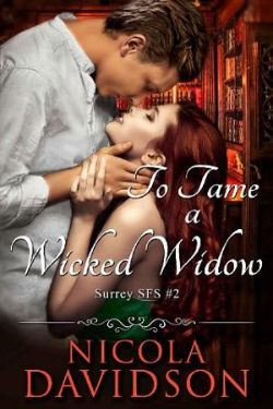 To Tame a Wicked Widow