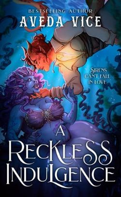 A Reckless Indulgence