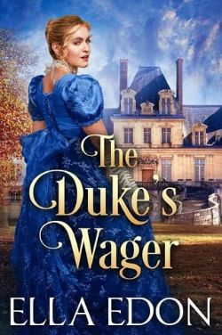 The Duke’s Wager