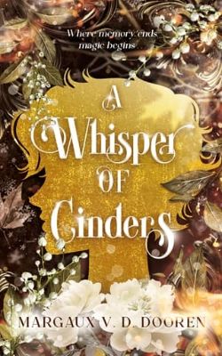 A Whisper of Cinders