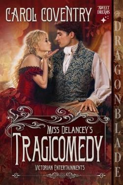 Miss Delancey’s Tragicomedy