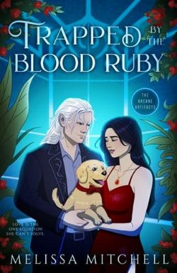 Trapped By the Blood Ruby