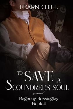 To Save a Scoundrel’s Soul