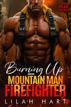 Burning Up with the Mountain Man Firefighter