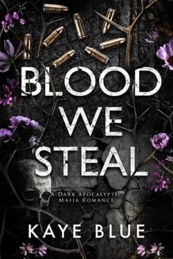 Blood We Steal