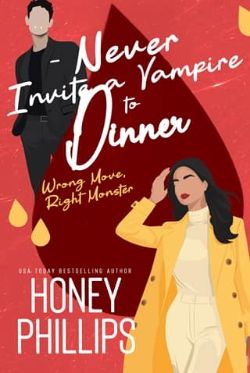 Never Invite a Vampire to Dinner