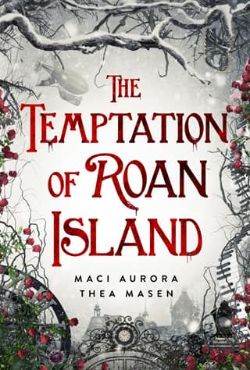 The Temptation of Roan Island