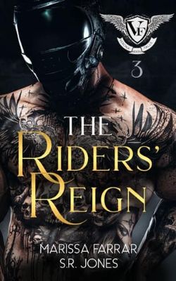 The Riders’ Reign