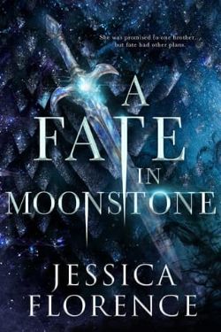 A Fate In Moonstone