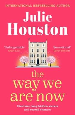 The Way We Are Now