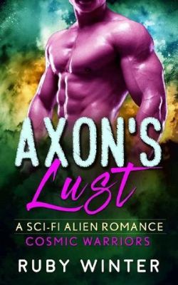 Axon’s Lust