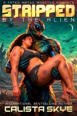Stripped By the Alien