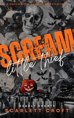 Scream, Little Thief