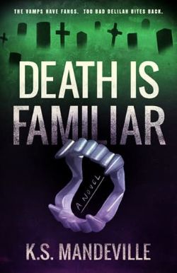 Death is Familiar