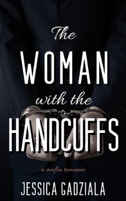 The Woman with the Handcuffs