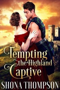Tempting the Highland Captive