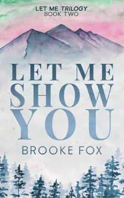 Let Me Show You