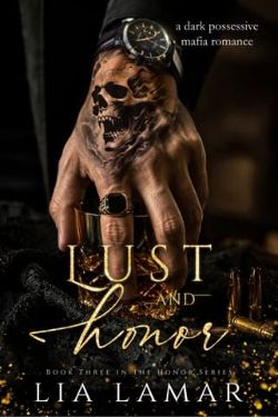 Lust and Honor