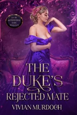 The Duke’s Rejected Mate