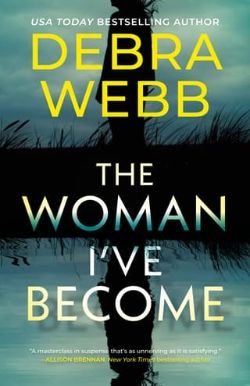 The Woman I’ve Become