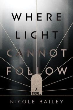 Where Light Cannot Follow