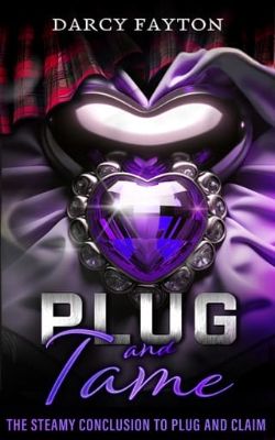 Plug and Tame