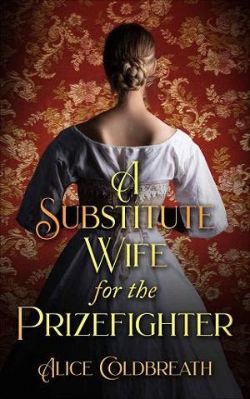A Substitute Wife for the Prizefighter