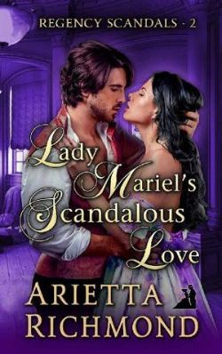 Lady Mariel’s Scandalous Love