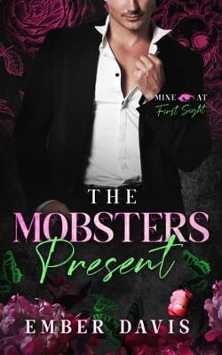 The Mobster’s Present