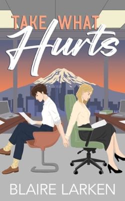 Take What Hurts