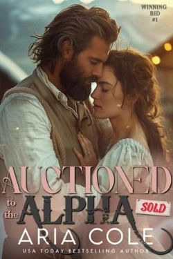 Auctioned to the Alpha