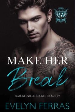 Make Her Break