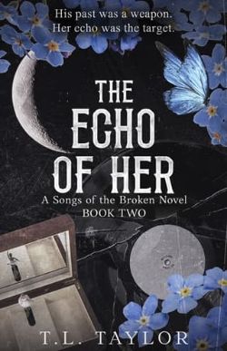 The Echo of Her