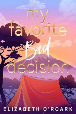 Cover of My Favorite Bad Decision