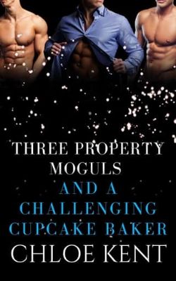 Three Property Moguls and a Challenging Cupcake Baker