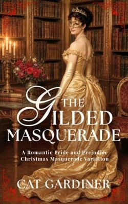 The Gilded Masquerade