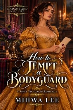 How To Tempt A Bodyguard