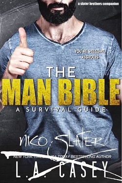 The Man Bible: A Survival Guide (Slater Brothers 6.5)